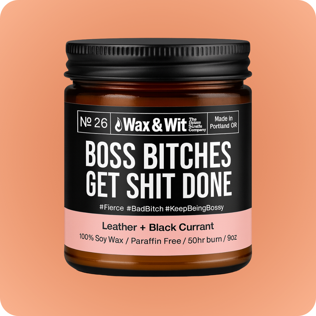 Boss Bitches Get Shit Done