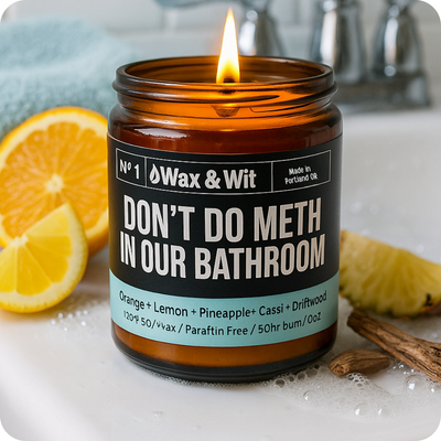 Don't Do Meth in Our Bathroom