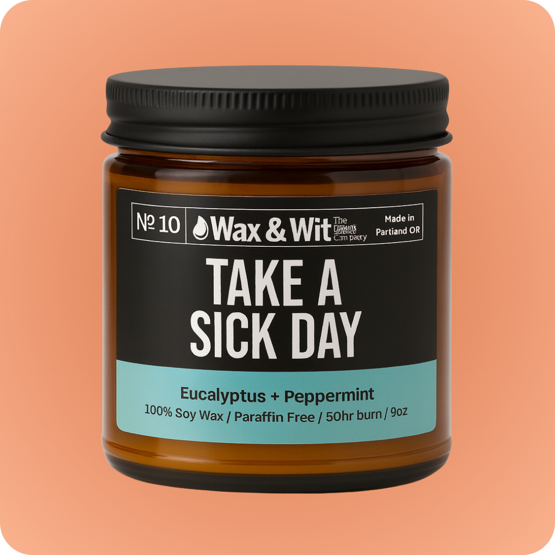 Take a Sick Day