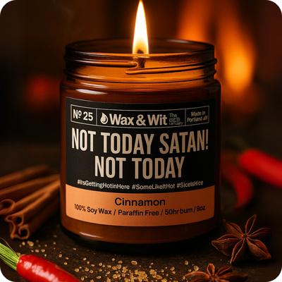 Not Today Satan! Not Today