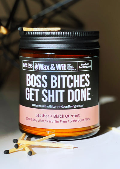 Boss Bitches Get Shit Done
