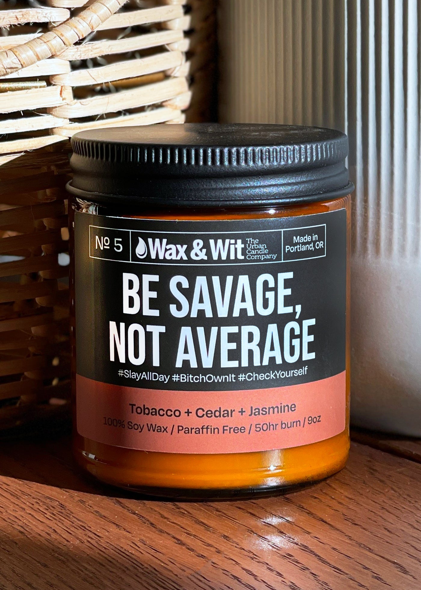 Be Savage, Not Average
